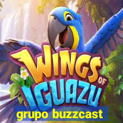 grupo buzzcast